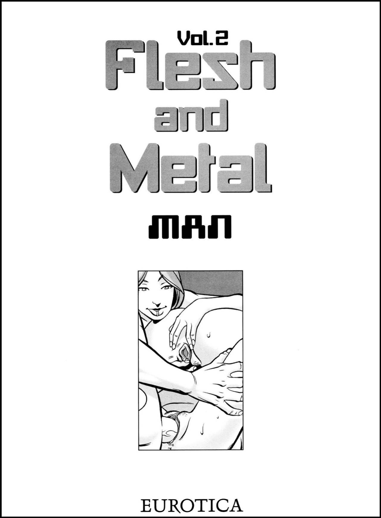 [Man Frad] Flesh & Metal - Volume #2