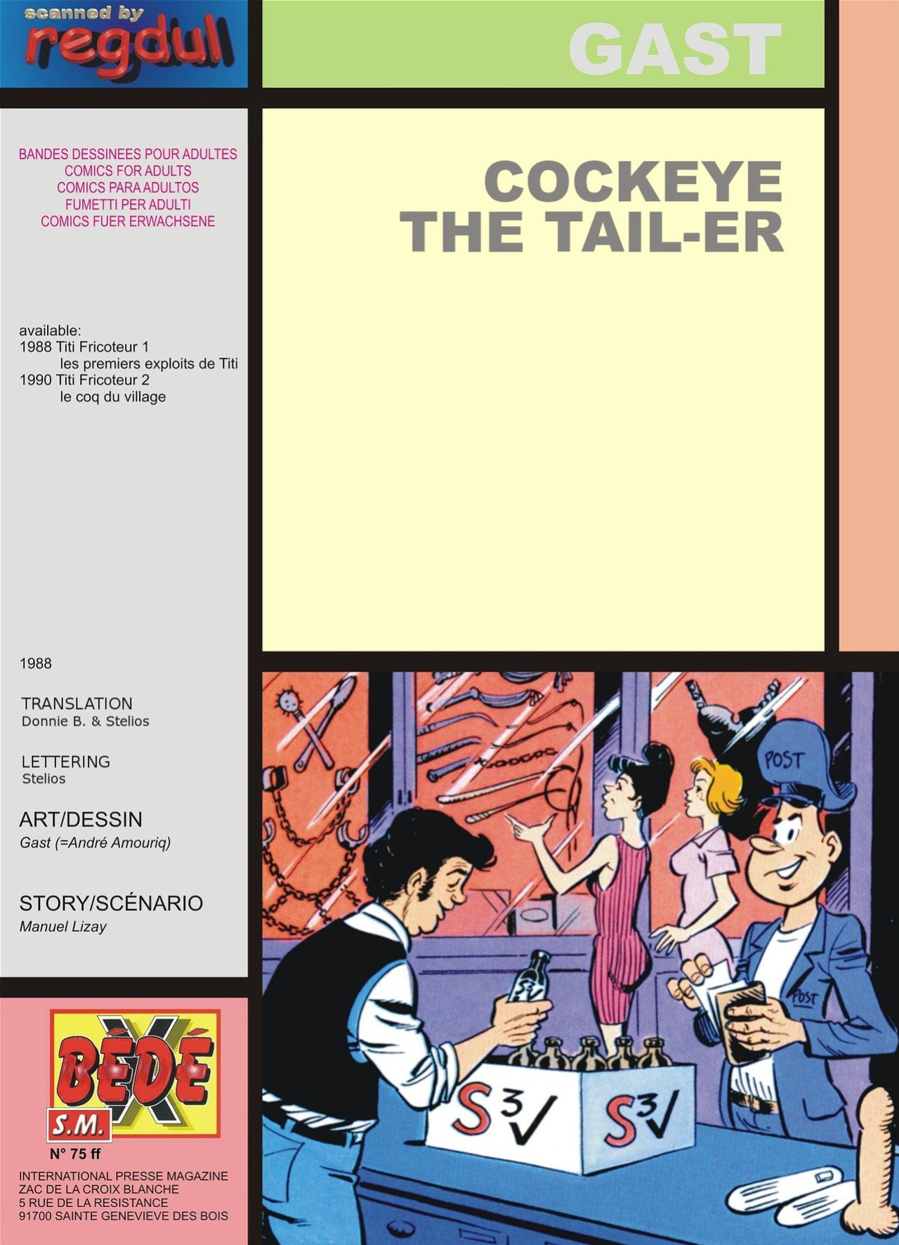 [Gast (Andre Amouriq)] Cockeye The Tail-er [english] {Donnie B. & Stelios}