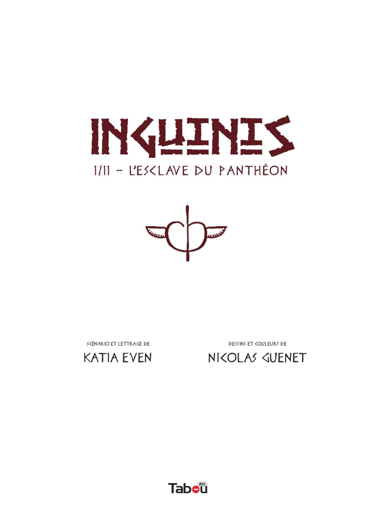 Inguinis: Slave of the Pantheon - Katia Even & Nicolas Guenet -ENG