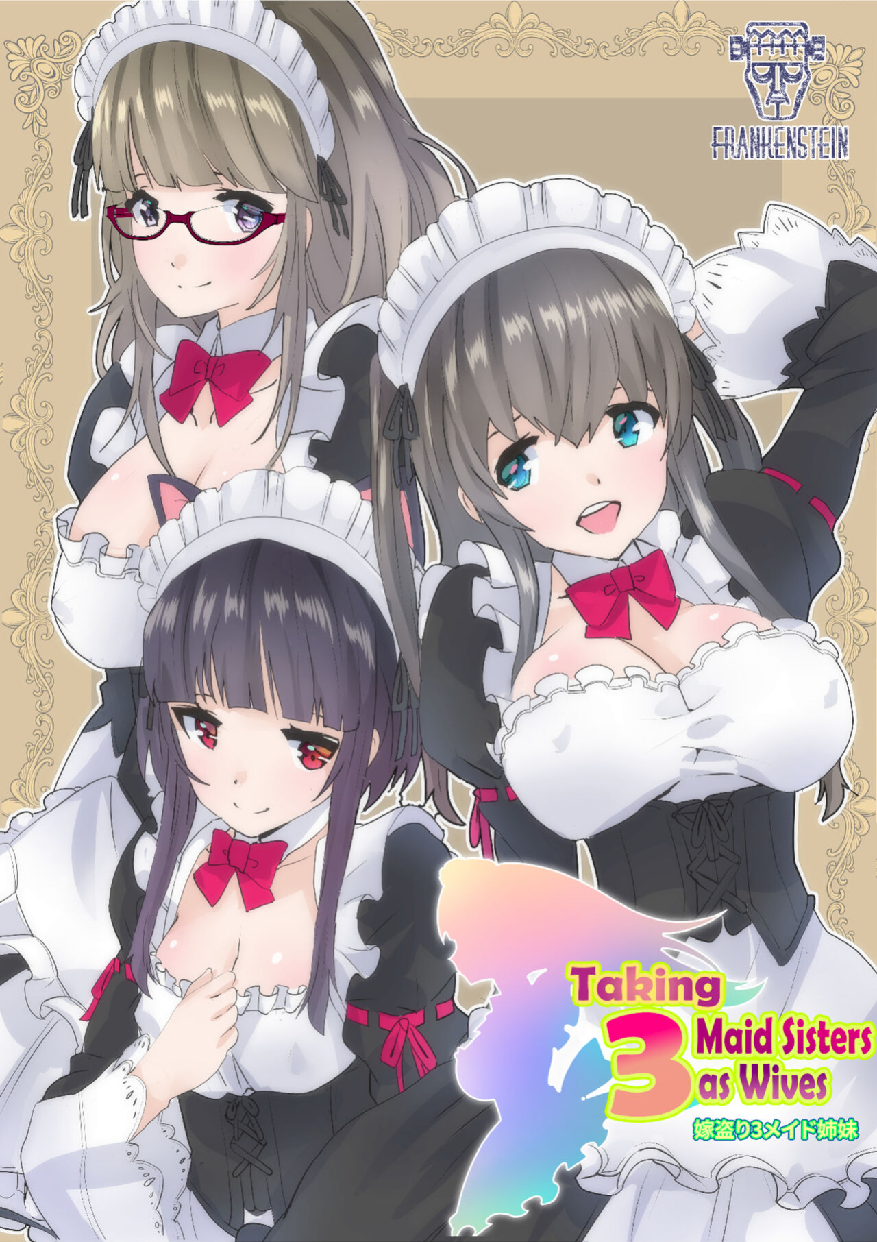 [FRANKENSTEIN (AKU)] Taking 3 Maid Sisters As Wives