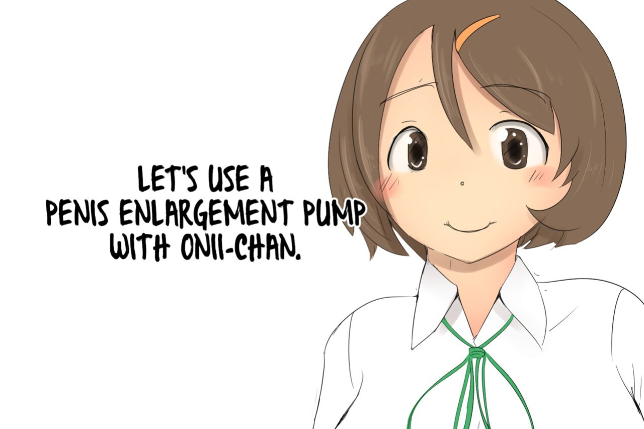 [Pal Maison] Onii-chan to Penis Zoudai Pump o Tsukaou l Let's use a Penis Enlargement Pump with Onii-chan [Futackerman]