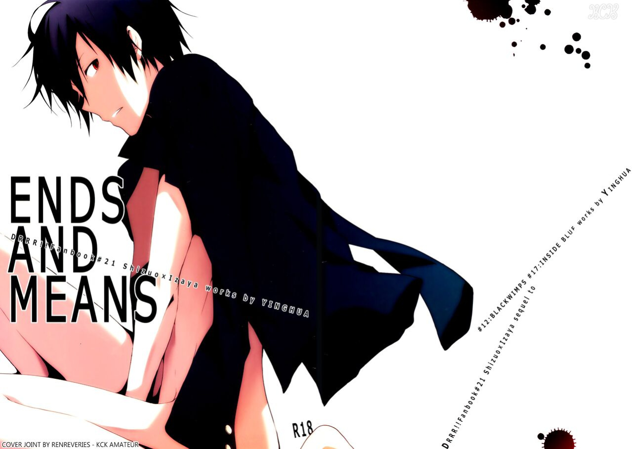 (Konoinnen, tachiirikinshi×2) [YINGHUA (sinba)] ENDS AND MEANS (Durarara!!) {KCK-Amateur}