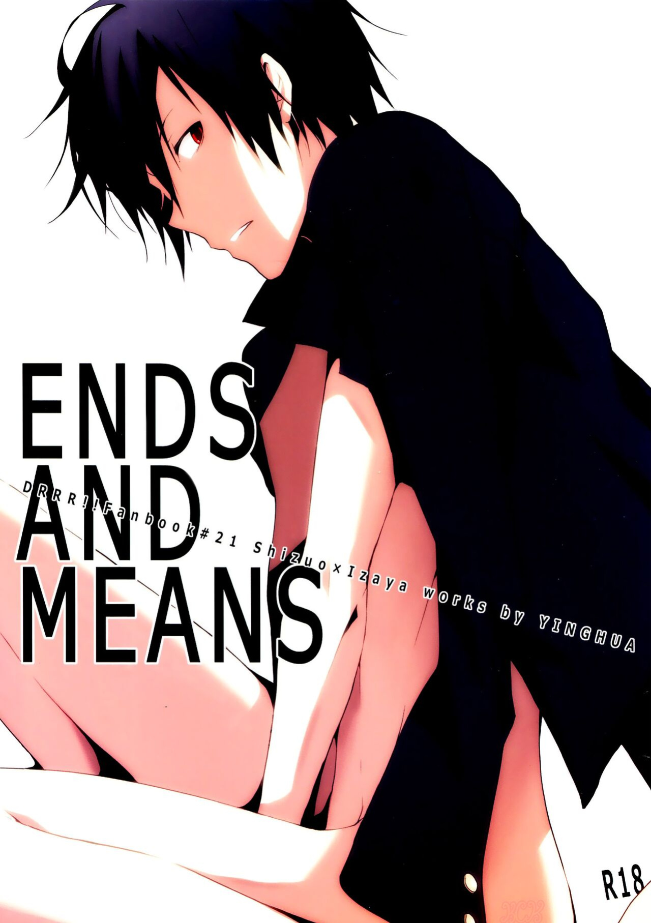 (Konoinnen, tachiirikinshi×2) [YINGHUA (sinba)] ENDS AND MEANS (Durarara!!) {KCK-Amateur}