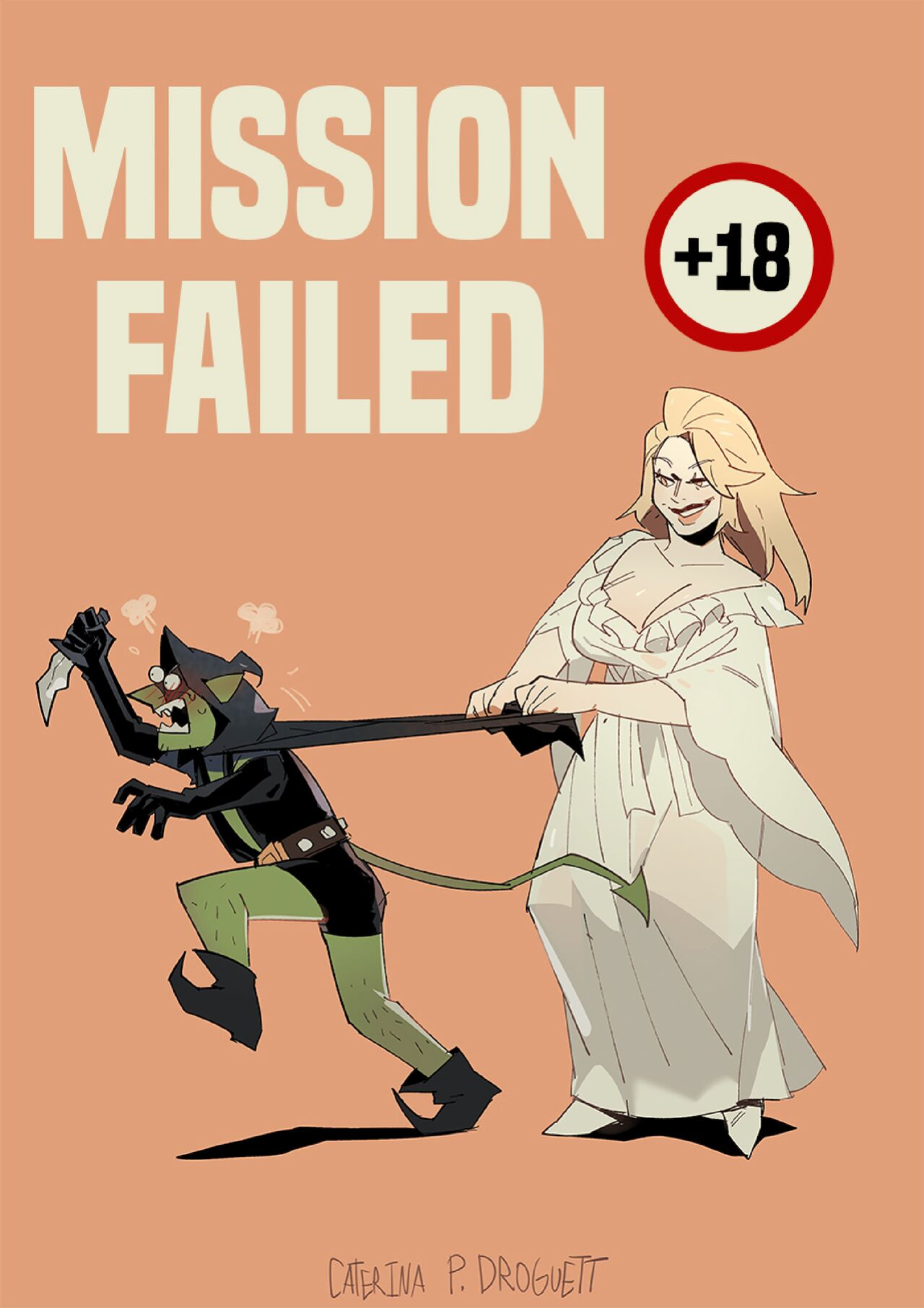 [Caterina P. Drougett] Mission Failed
