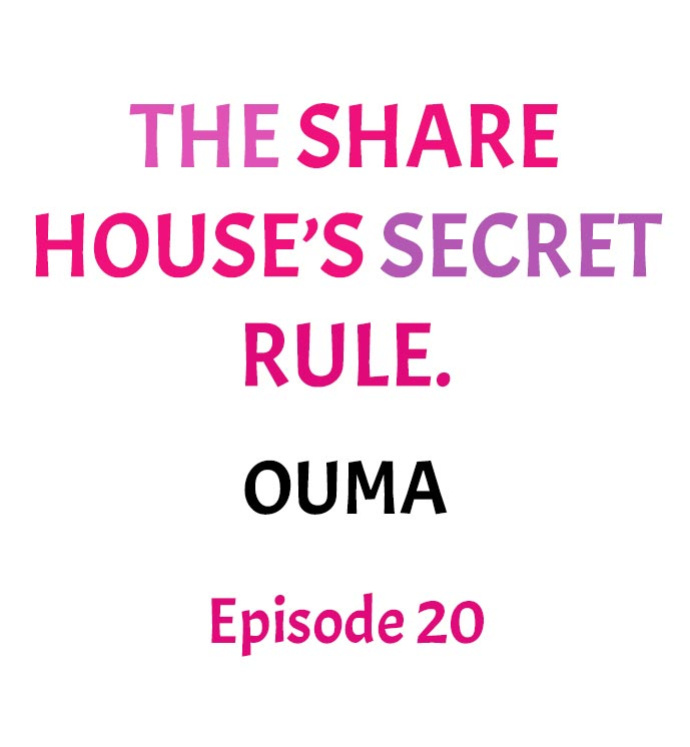 [Ouma] The Share House’s Secret Rule (Ch.01-63)