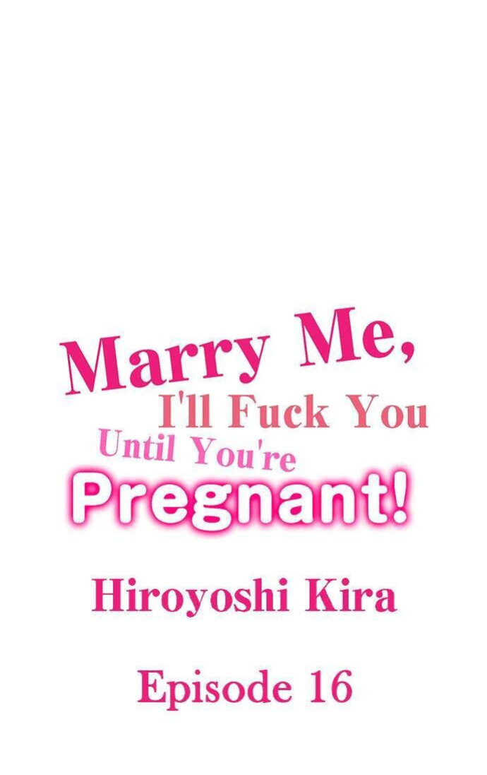 [Hiroyoshi Kira] Marry Me, I'll Fuck You Until You're Pregnant! (Ch.1-31)
