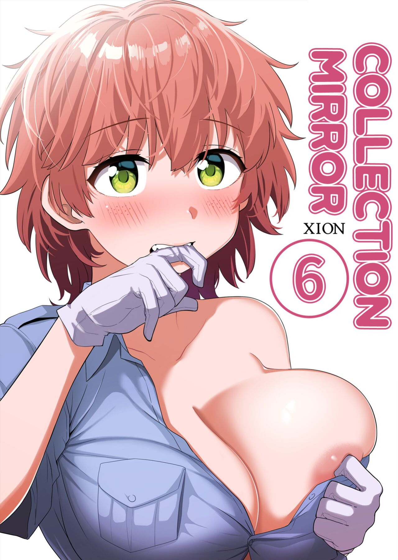 [Xion] Mirror Collection Vol. 6