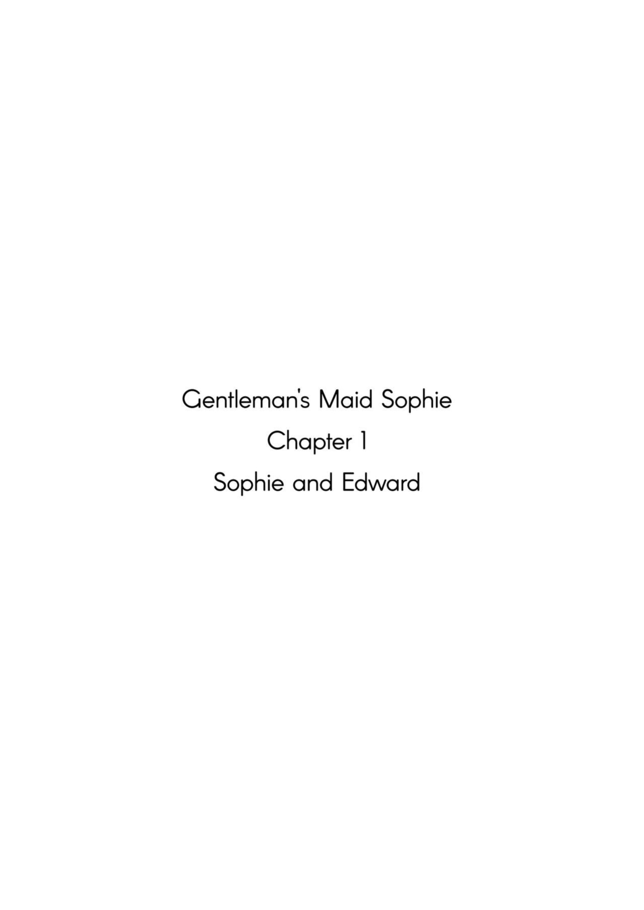 [Metro Notes (Tsumetoro)] Shinshi Tsuki Maid no Sophie-san Soushuuhen | Gentleman’s Maid Sophie: Compilation 1