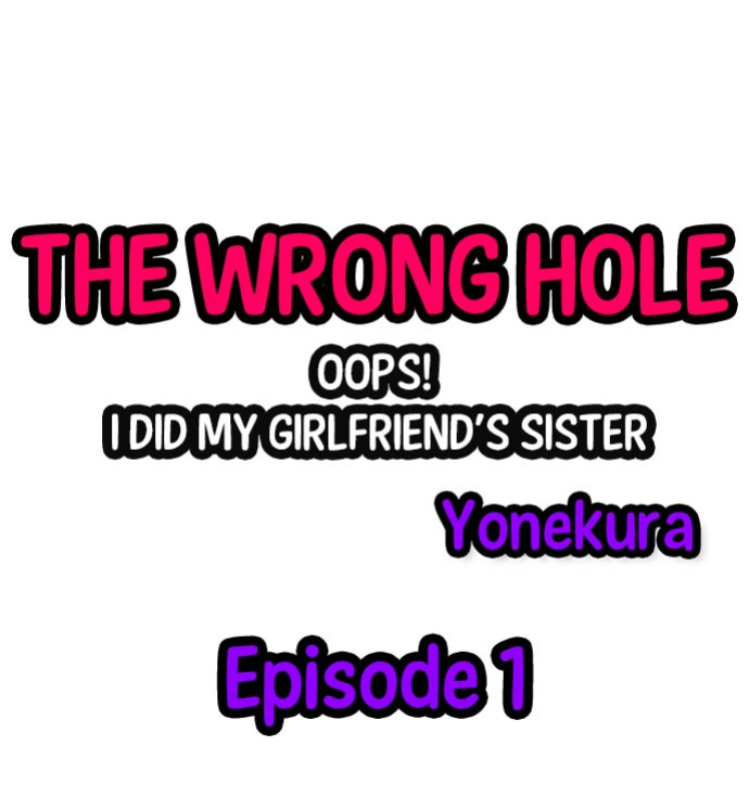 [Yonekura] The Wrong Hole – Oops! I Did My Girlfriend’s Sister (Complete)