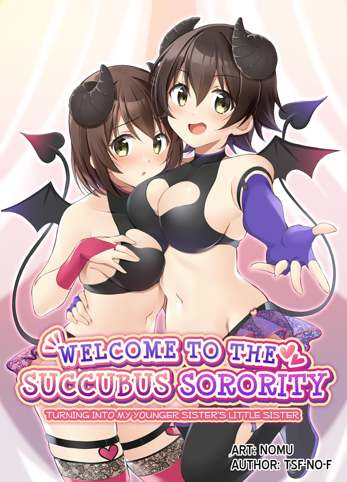 [TSF no F (NOMU)] Succubus Club e Youkoso ~Imouto no Imouto ni Sareta Ore~ | Welcome to the Succubus Sorority ~Turning into my younger sister's little sister~
