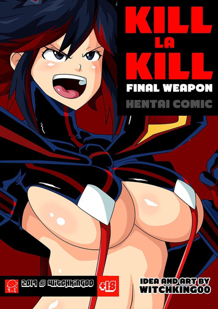 [Witchking00] KILL LA KILL Final Weapon