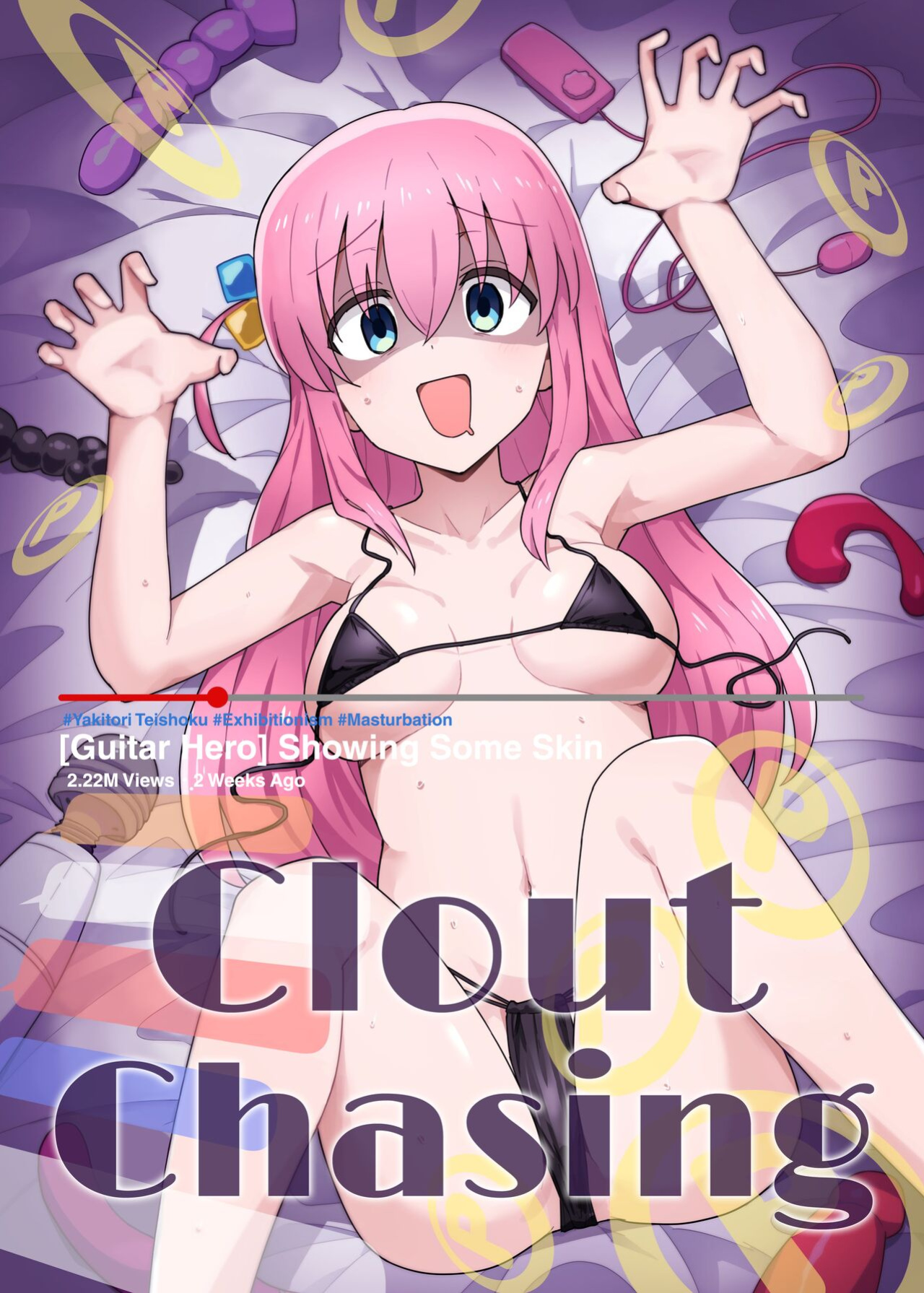 (C101) [Yakitori Teishoku (Toriyaro)] Shounin Yokkyuu | Clout Chasing (Bocchi the Rock!) [Xzosk]