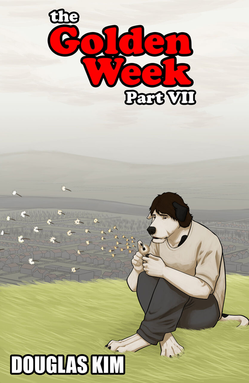 [Douglas Kim] The golden week(part1-7)