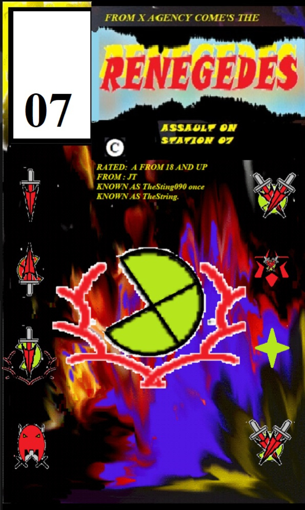 RENEGADES ASSAULT ON STATION 07 Book 02