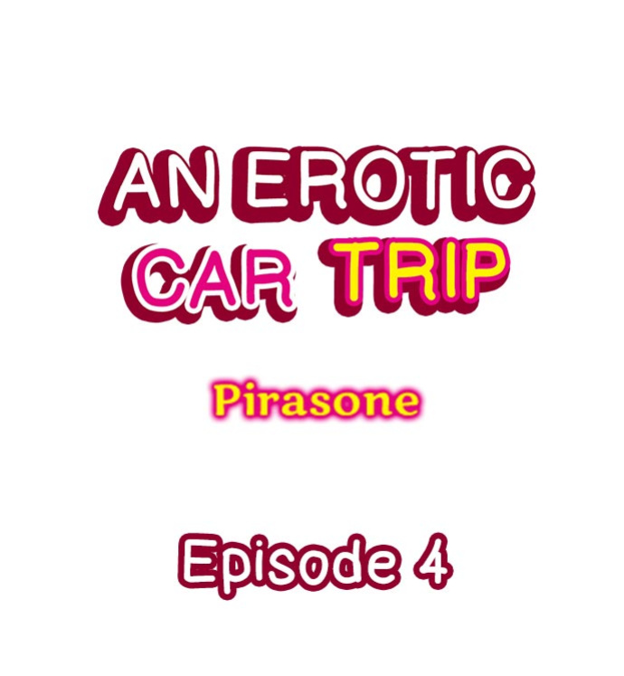 [Pirasone] An Erotic Car Trip (Complete)