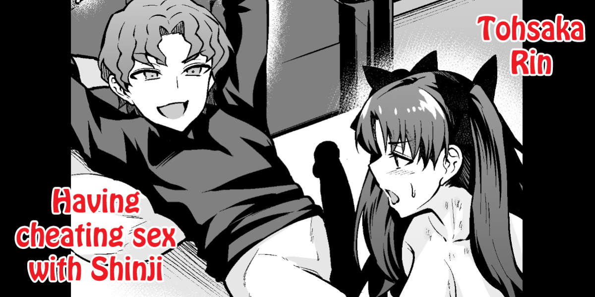 [Ankoman] Tohsaka Rin, Shinji to Uwaki Sex Suru (Fate/Grand Order) {Mant}