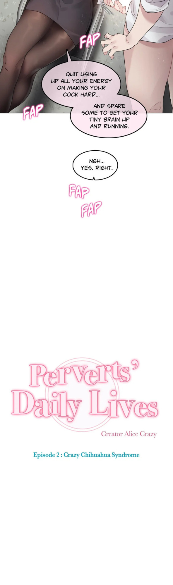 [Alice Crazy] Perverts' Daily Lives Episode 2: Crazy Chihuahua Syndrome (Complete)
