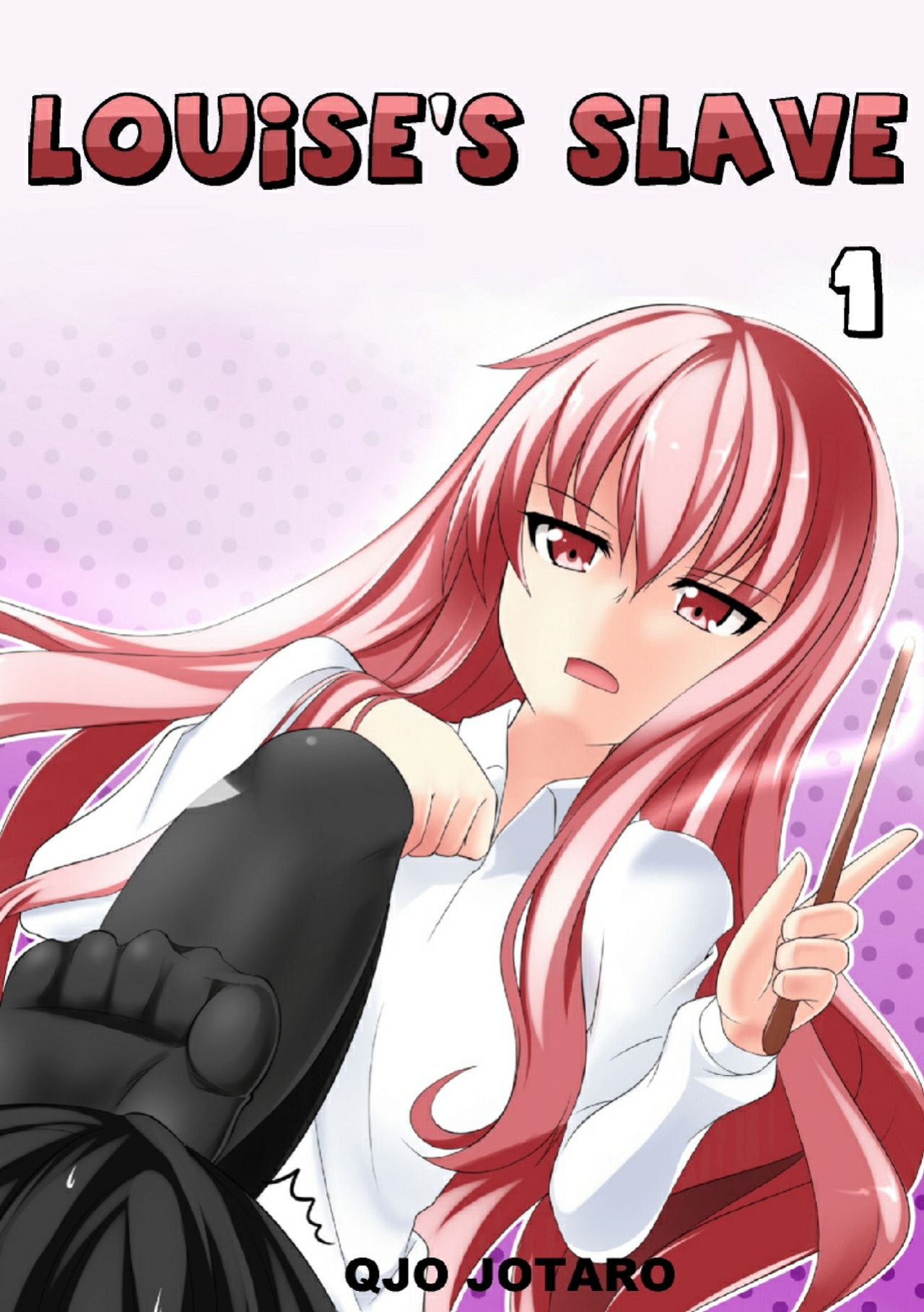 [Qjo Jotaro] Louise's Slave 1