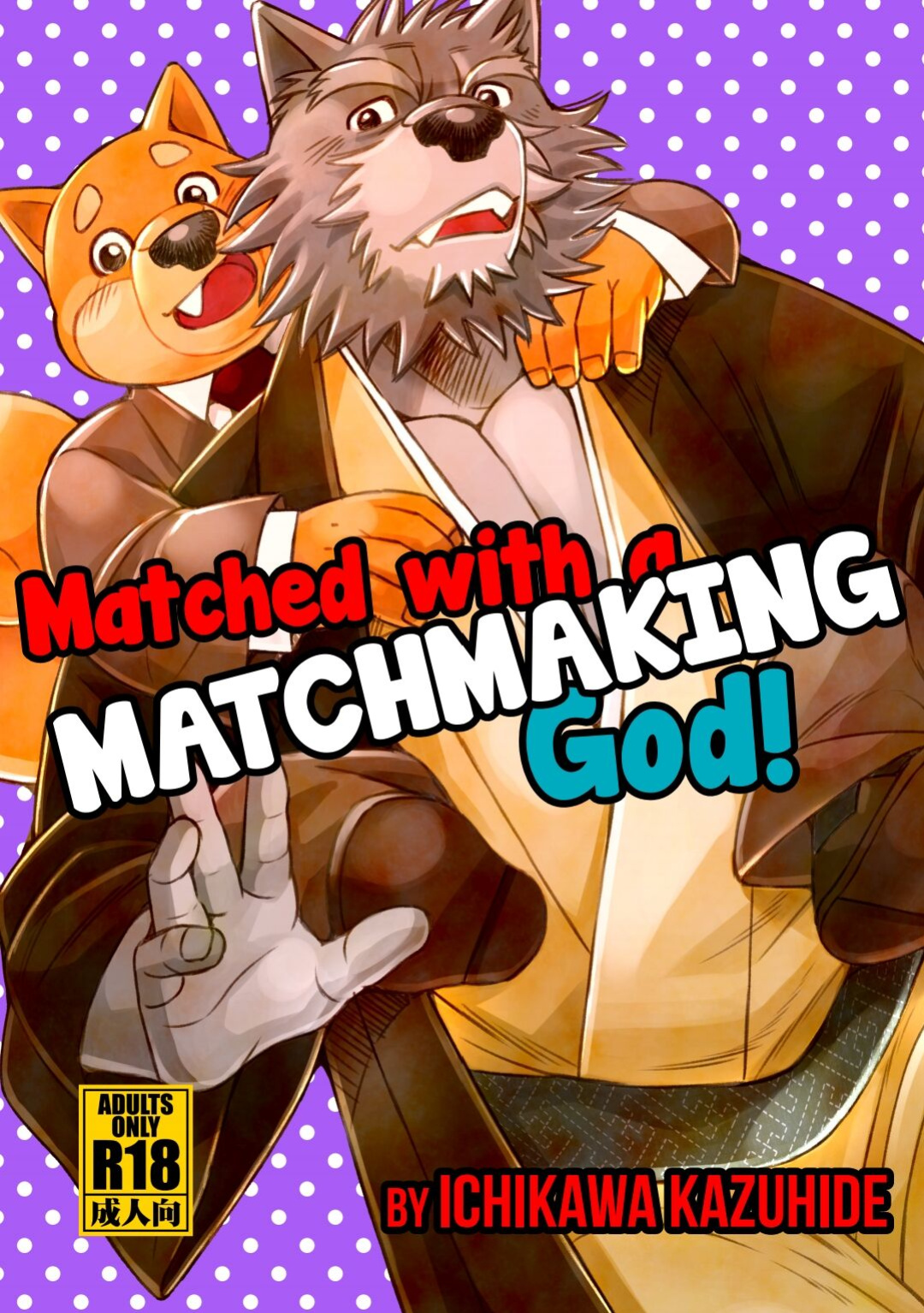 [Ichikawa Kazuhide] Matched With a Matchmaking God