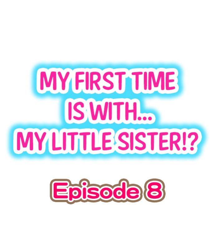 [Porori] Hatsuecchi no Aite wa... Imouto! My First Time is with.... My Little Sister ! (Ch.01-90)
