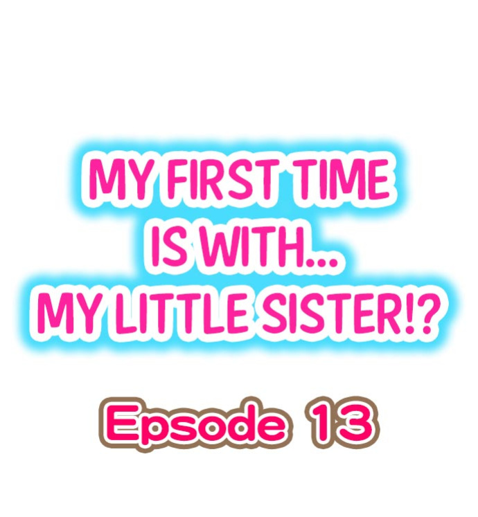 [Porori] Hatsuecchi no Aite wa... Imouto! My First Time is with.... My Little Sister ! (Ch.01-90)