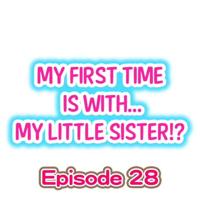 [Porori] Hatsuecchi no Aite wa... Imouto! My First Time is with.... My Little Sister ! (Ch.01-90)