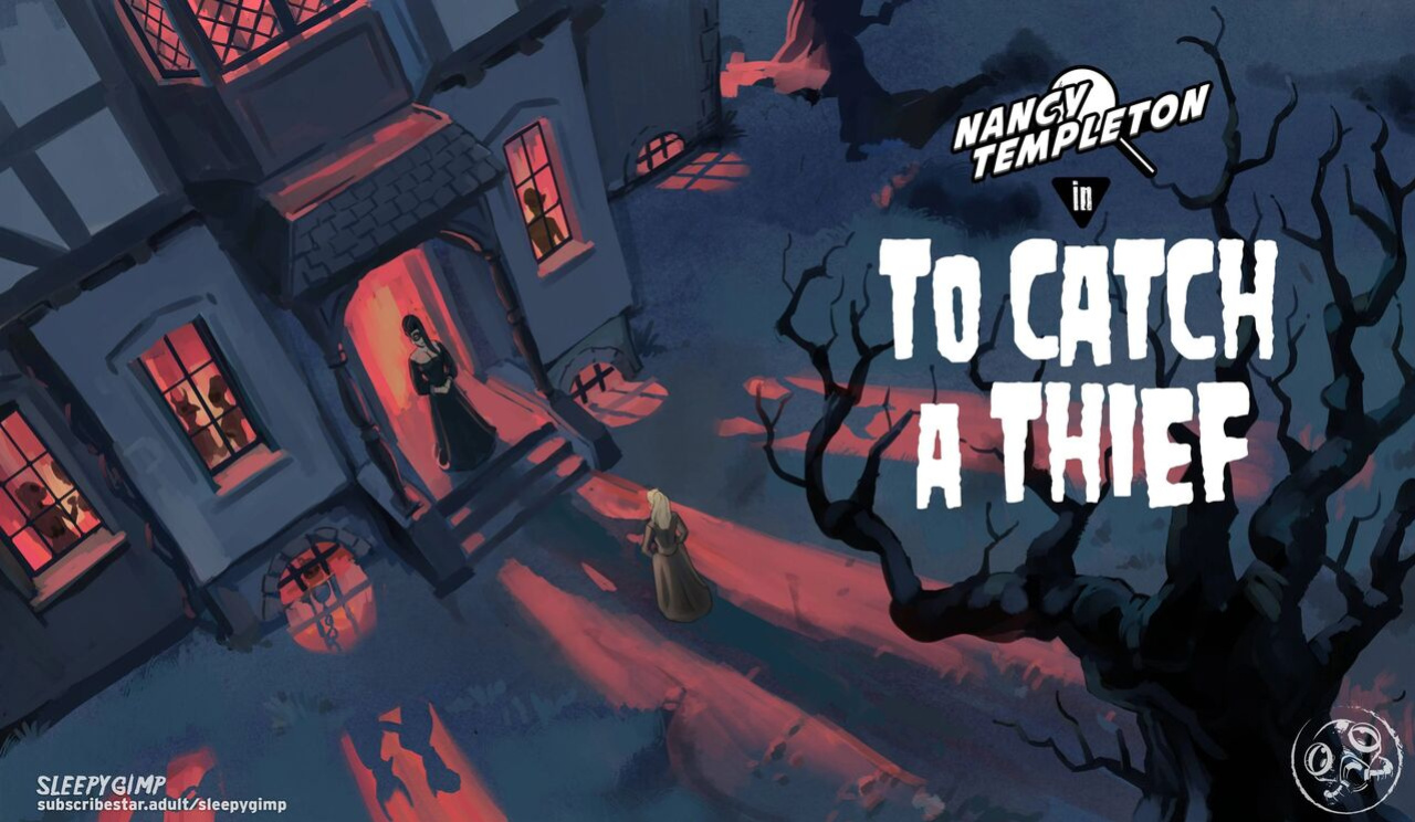 Catch A Thief - Nancy Templeton [Sleepy Gimp]