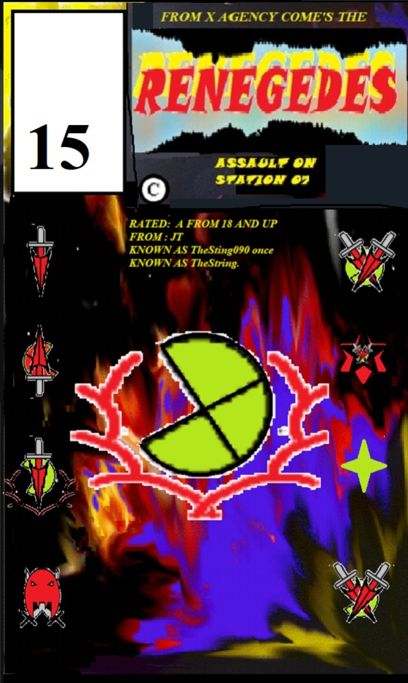 RENEGADES ASSAULT ON STATION 07 Book 03