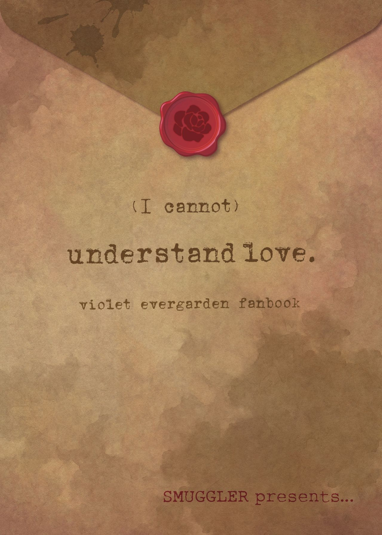 [SMUGGLER (Kazuwo Daisuke)] (I cannot) understand love. (Violet Evergarden) [Gagak_Ireng]