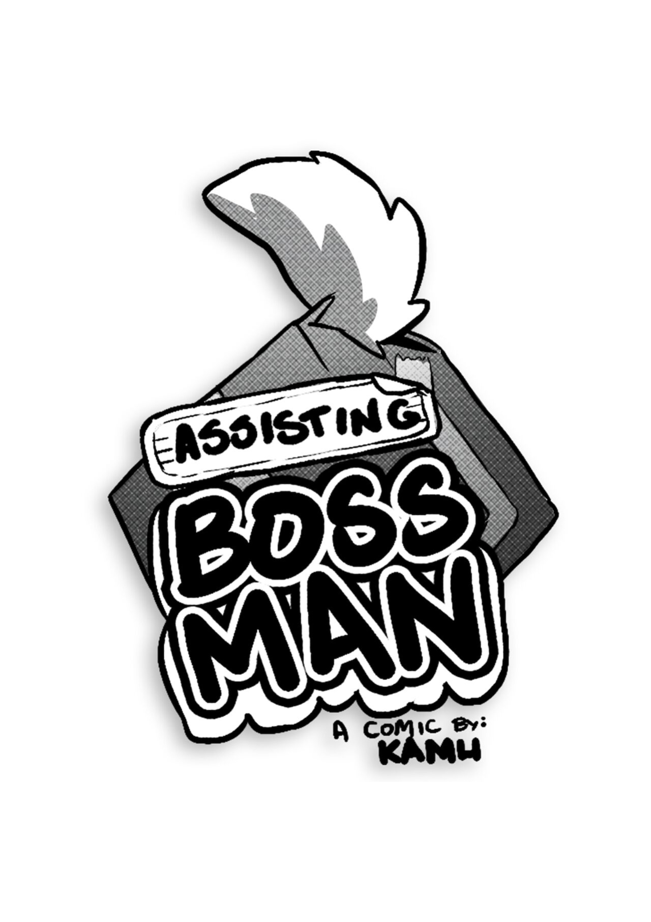 ASSISTING BOSSMAN {HQ}