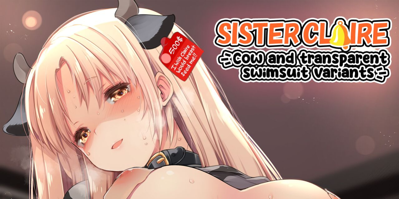 [Fujisaki Hikari] Ushi Cleaire-san mo ikuraatte mo Komaranai | Sister Cleaire Cow and transparent swimsuit variants (Sister Cleaire)