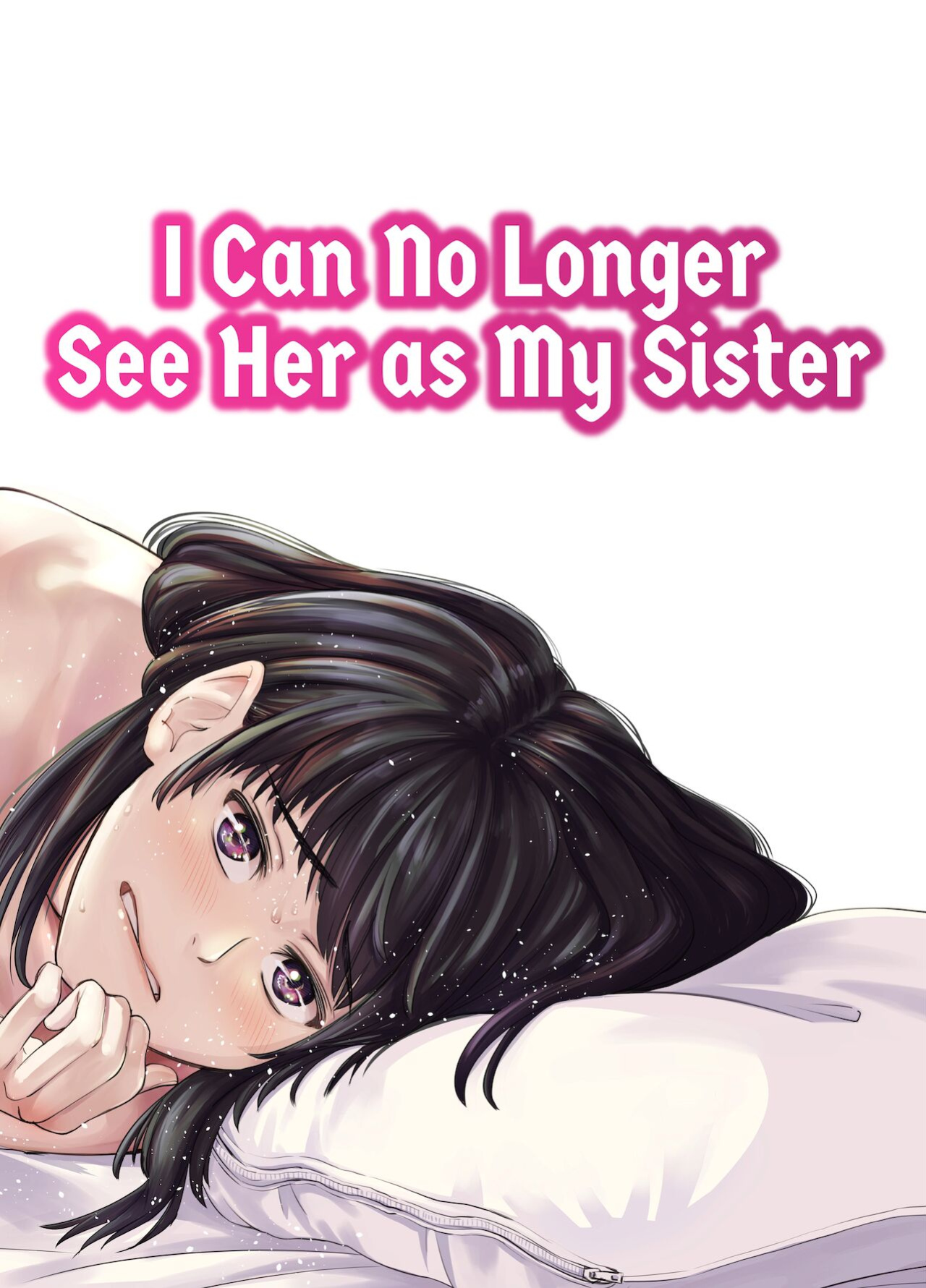 [e9] Mou, Ane to Shite Ninshiki Dekinai. | I Can No Longer See Her as My Sister [FuDeORS]