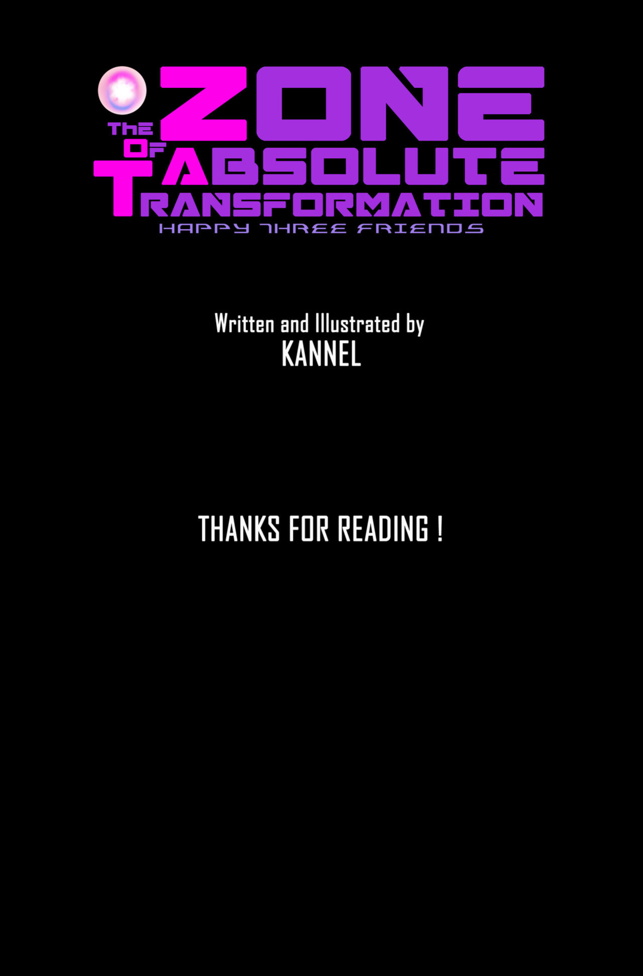 [Kannel] The Zone of Absolute Transformation: Happy Three Friends