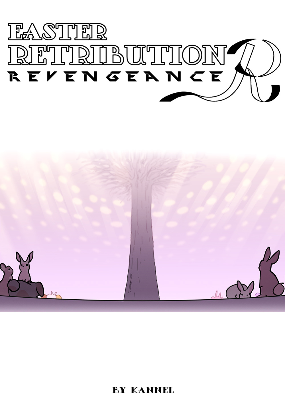 [Kannel] Easter Retribution: Revengeance R