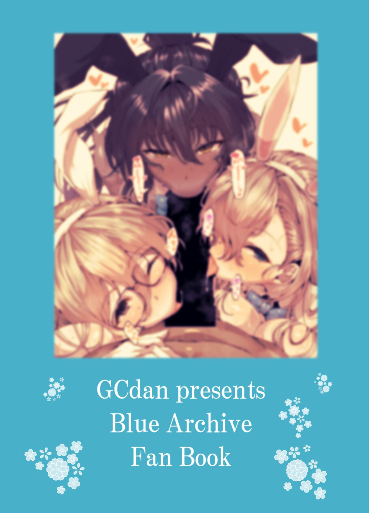 [GC-dan (Wakura)] BluArch Bunny-tachi to Ichaicha Ecchi Suru Hon. | A Book About Doing Lewd Things With Blue Archive's Bunny Girls. (Blue Archive) [Nero"]