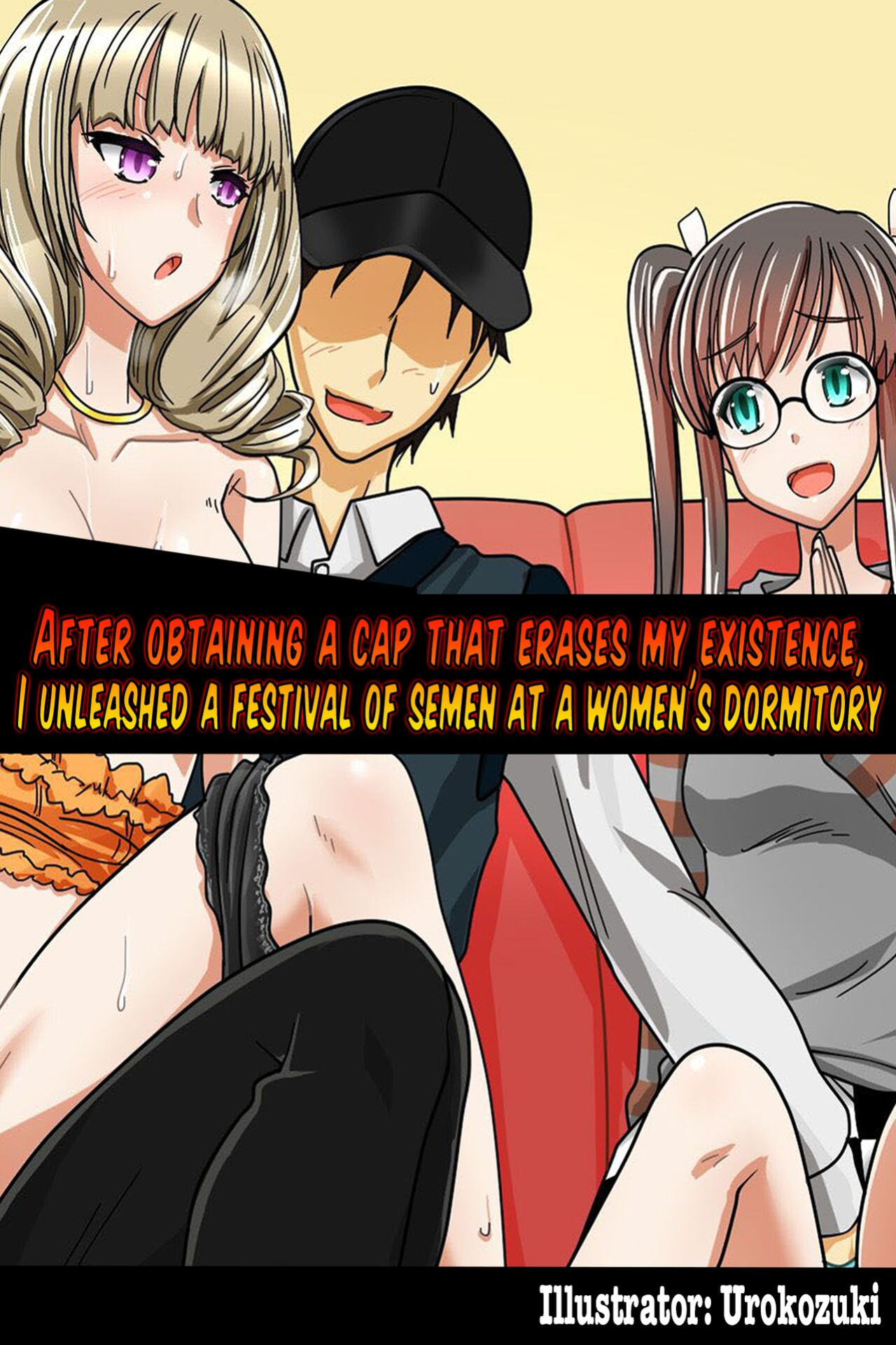 [Execio (Urokozuki)] Sonzai ga Kieru Boushi o Te ni Ireta Ore wa Joshiryo de Semen Matsuri o Shichaimashita | After obtaining a cap that erases my existence, I unleashed a festival of semen at a women's dormitory [Hikari no kaze]