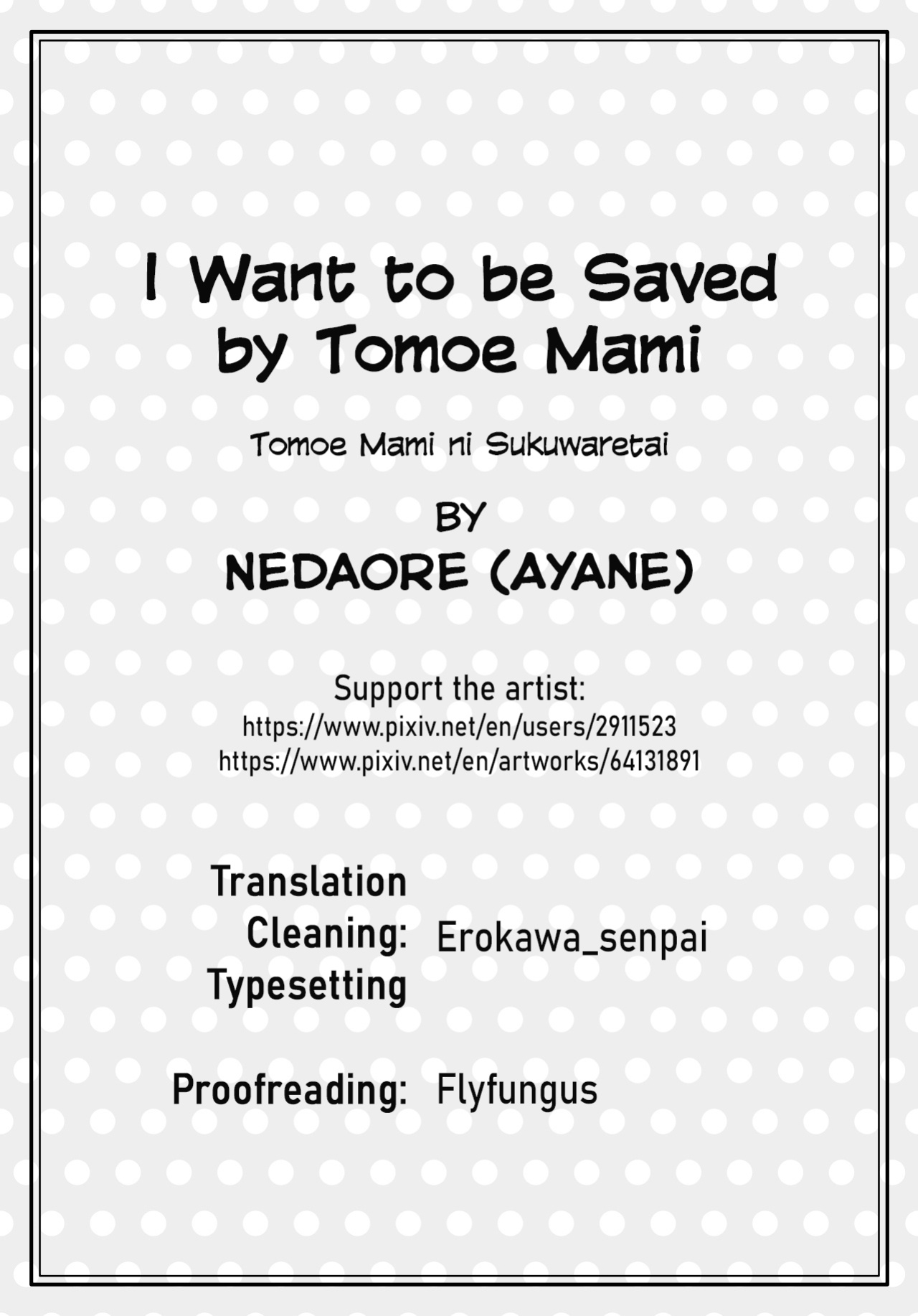 (C92) [Nedaore (Ayane)] Iwant to be Saved by Tomoe Mami | Tomoe Mami ni Sukuwaretai (Puella Magi Madoka Magica) [Erokawa_Senpai]
