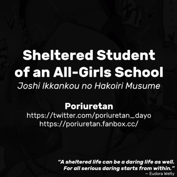 [Poriuretan] Joshi Ikkankou no Hakoiri Musume | Sheltered Student of an All-Girls School