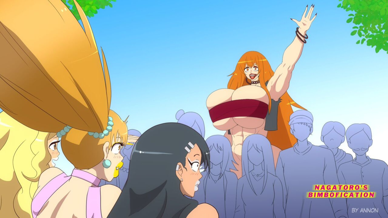 Annon Nagatoro's Bimbofication (complete)