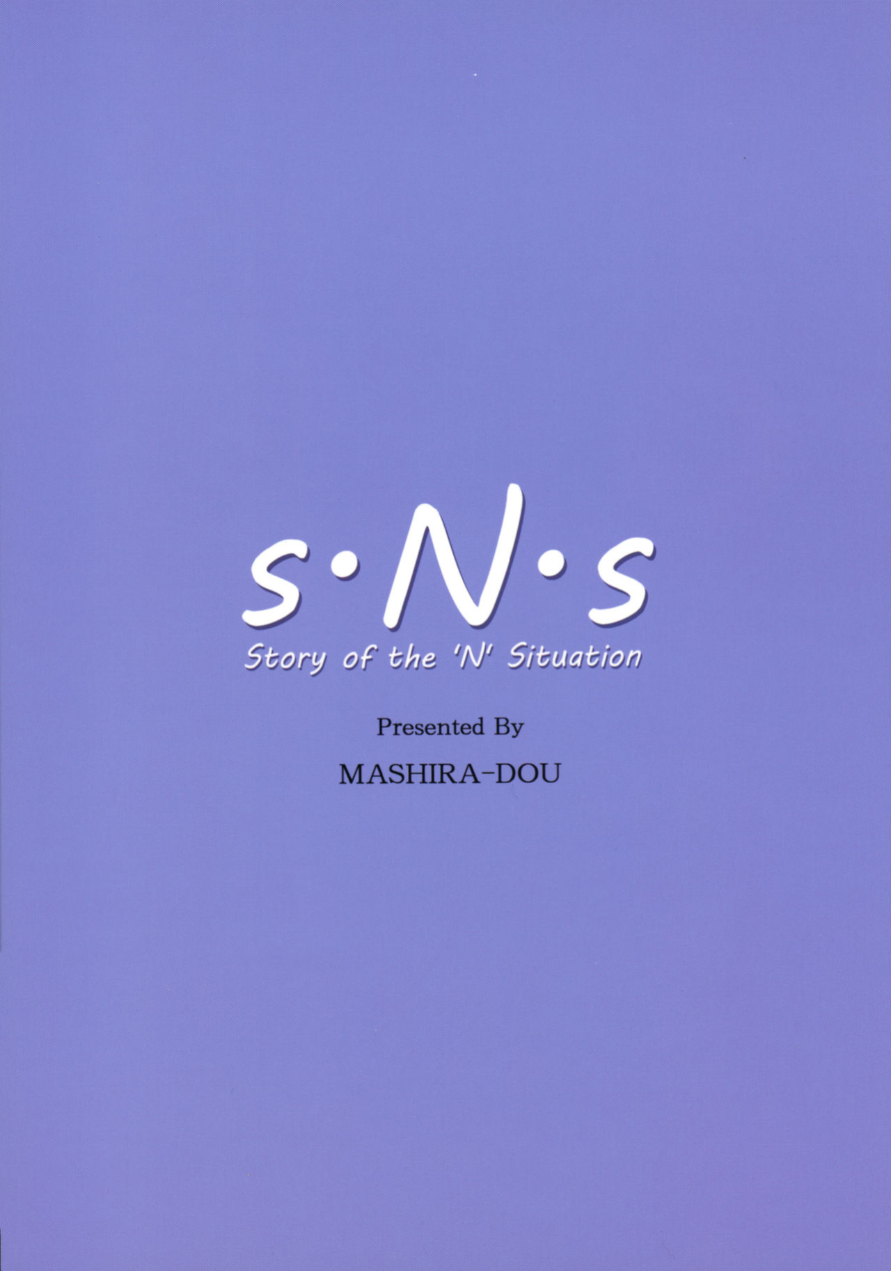 (C88) [MASHIRA-DOU (Mashiraga Aki)] Story of the 'N' Situation - Situation#3 Mukashi no Otoko