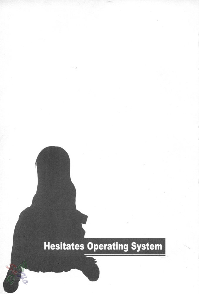 (C67) [waterwheel (Shirota Dai)] Hesitates Operating System (OS-tan) [SaHa]