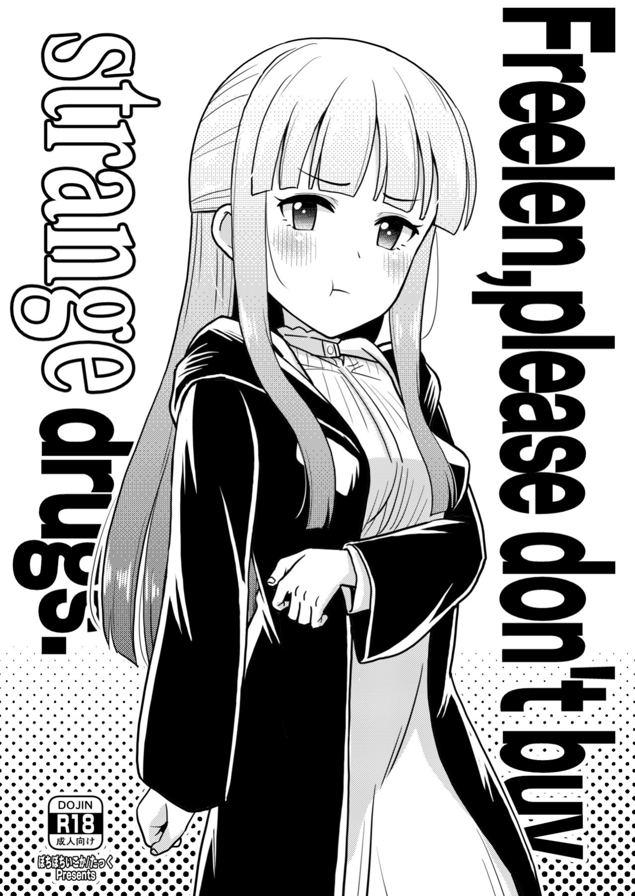 [botibotiikoka (takku)] Frieren-sama henna kusuri o kau no wa oyame kudasai | Freelen,please don't buy strange drugs. (Sousou no Frieren)