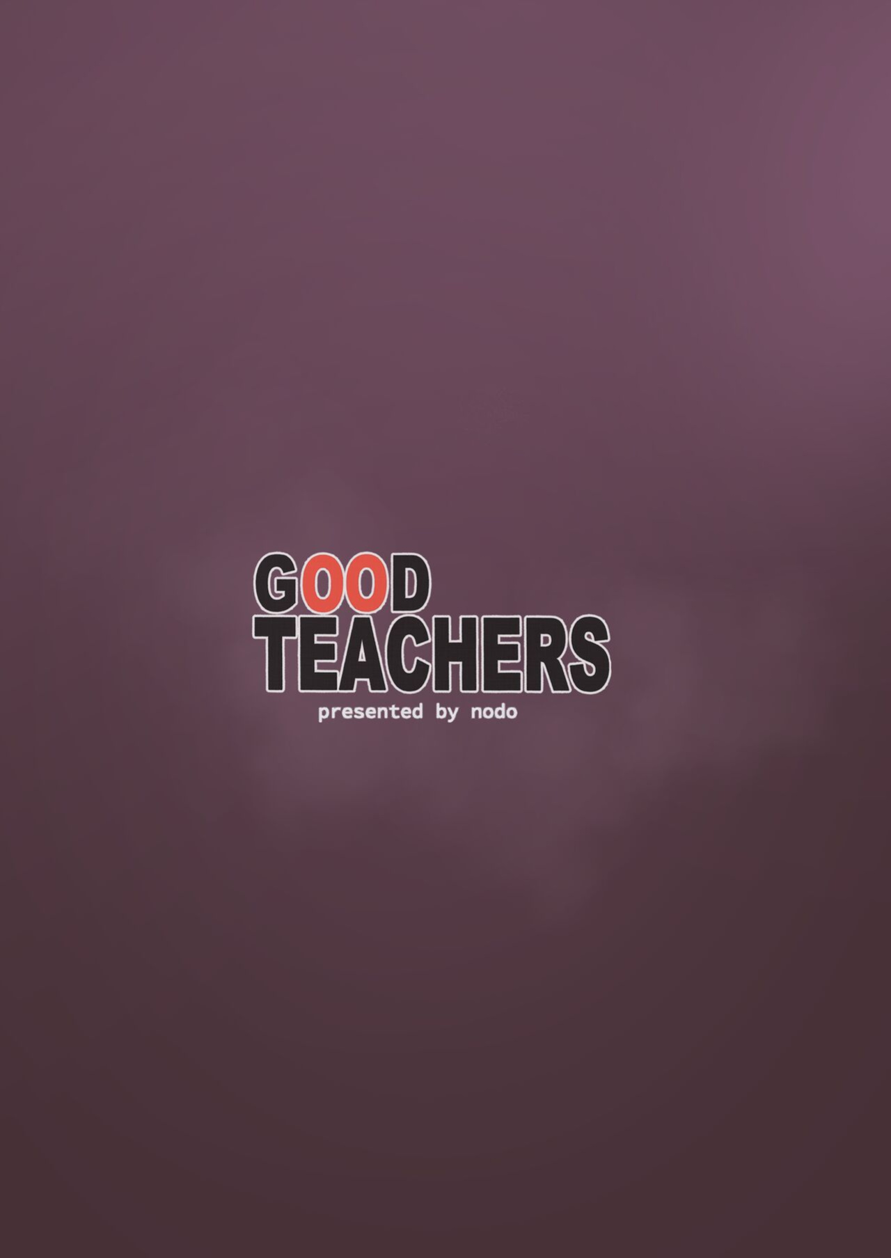 [Nodo (Puzenketsu)] Good Teachers 3