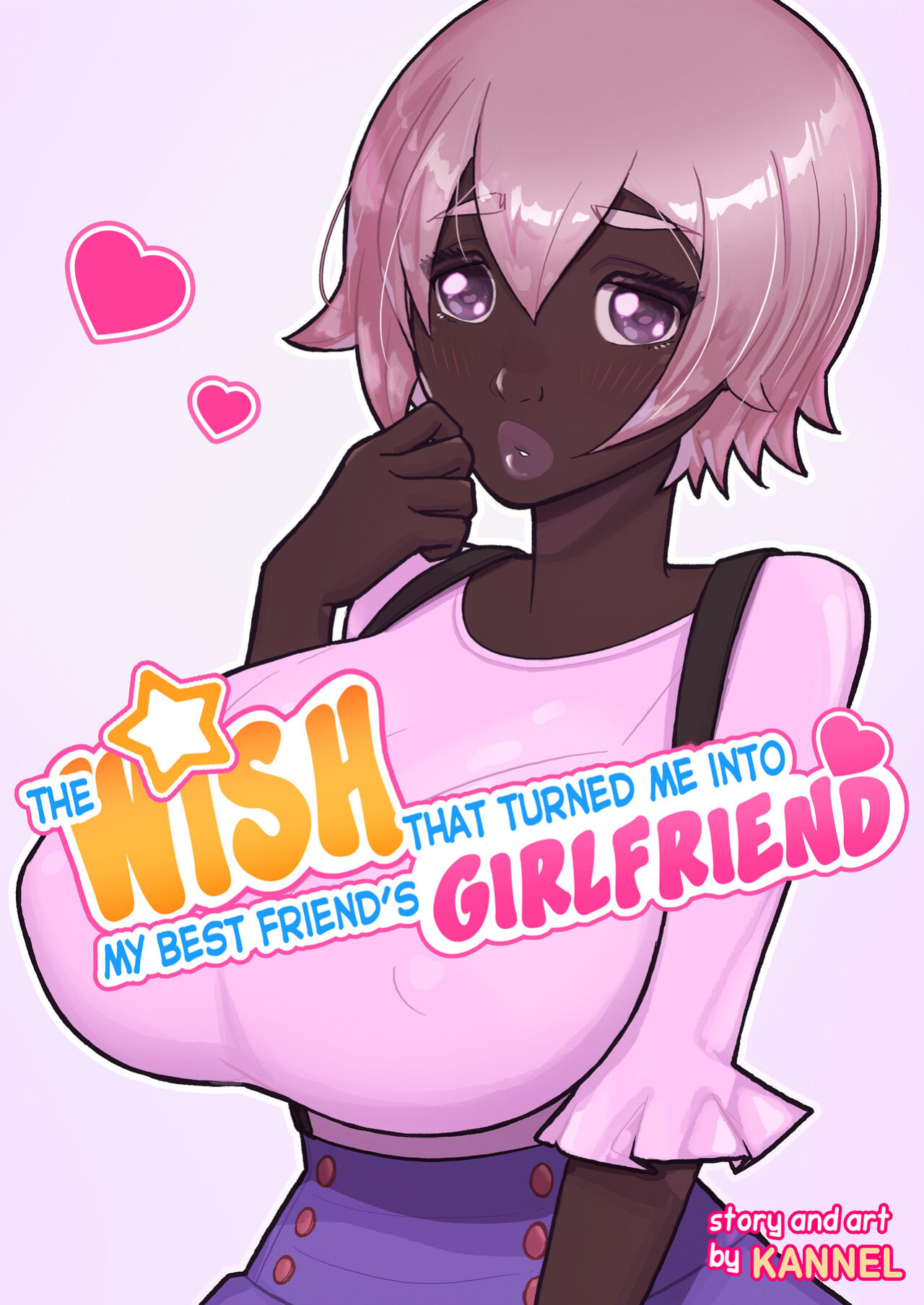 [Kannel] The Wish That Turned Me Into My Best Friend's Girlfriend