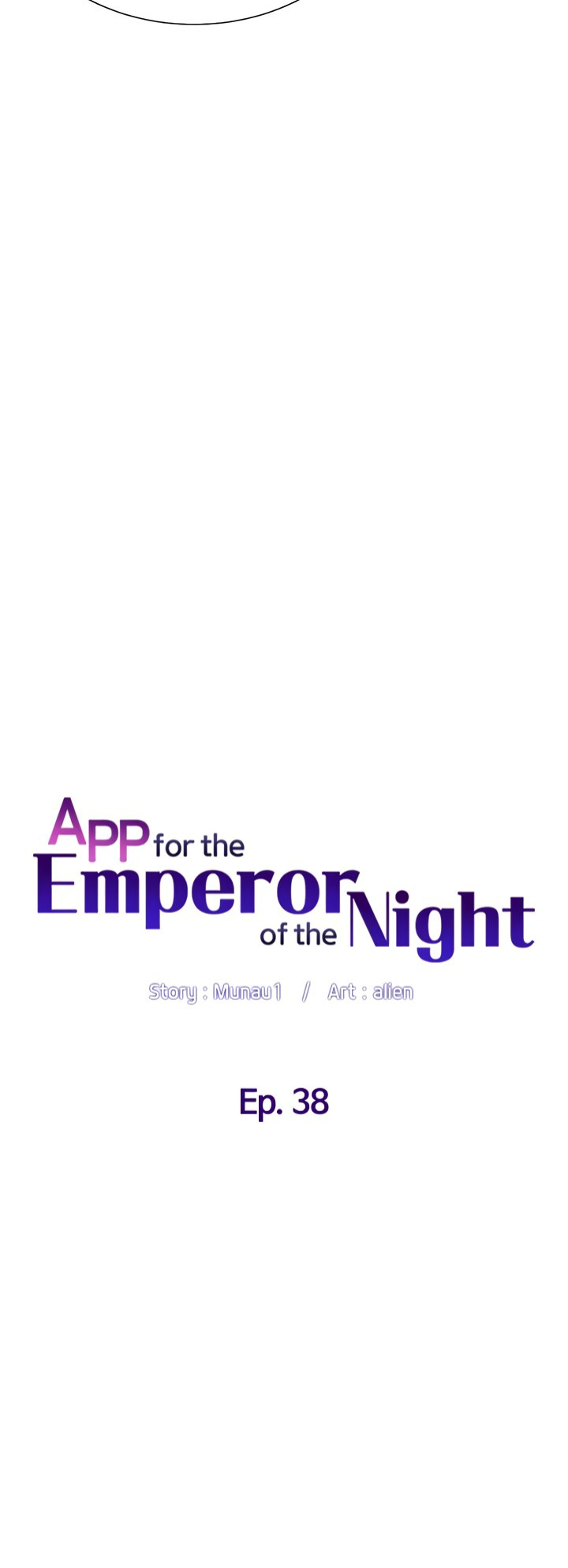 APP for the Emperor of the Night chaper 31-50