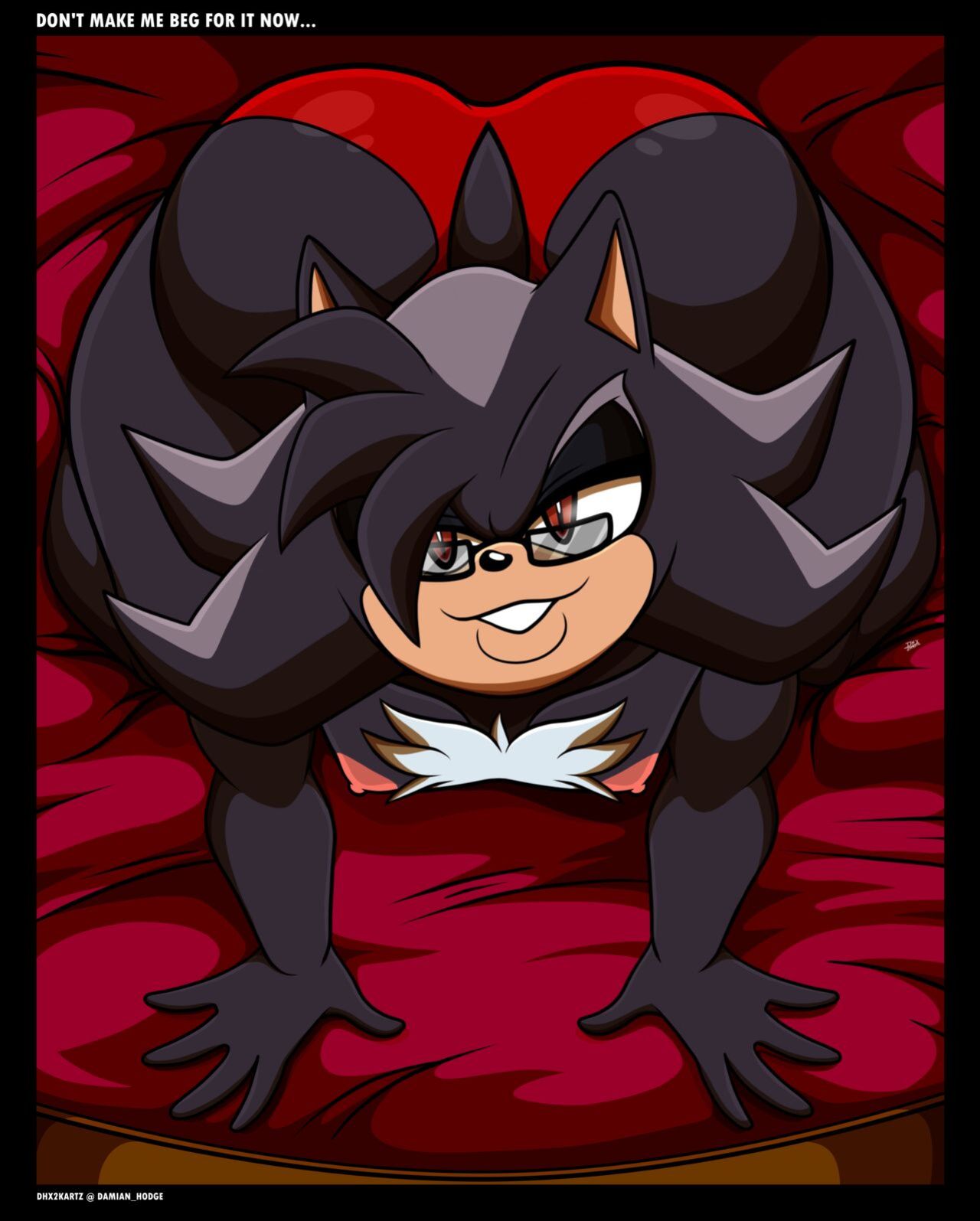 [DHX2KArtz] DON'T MAKE ME BEG FOR IT NOW...