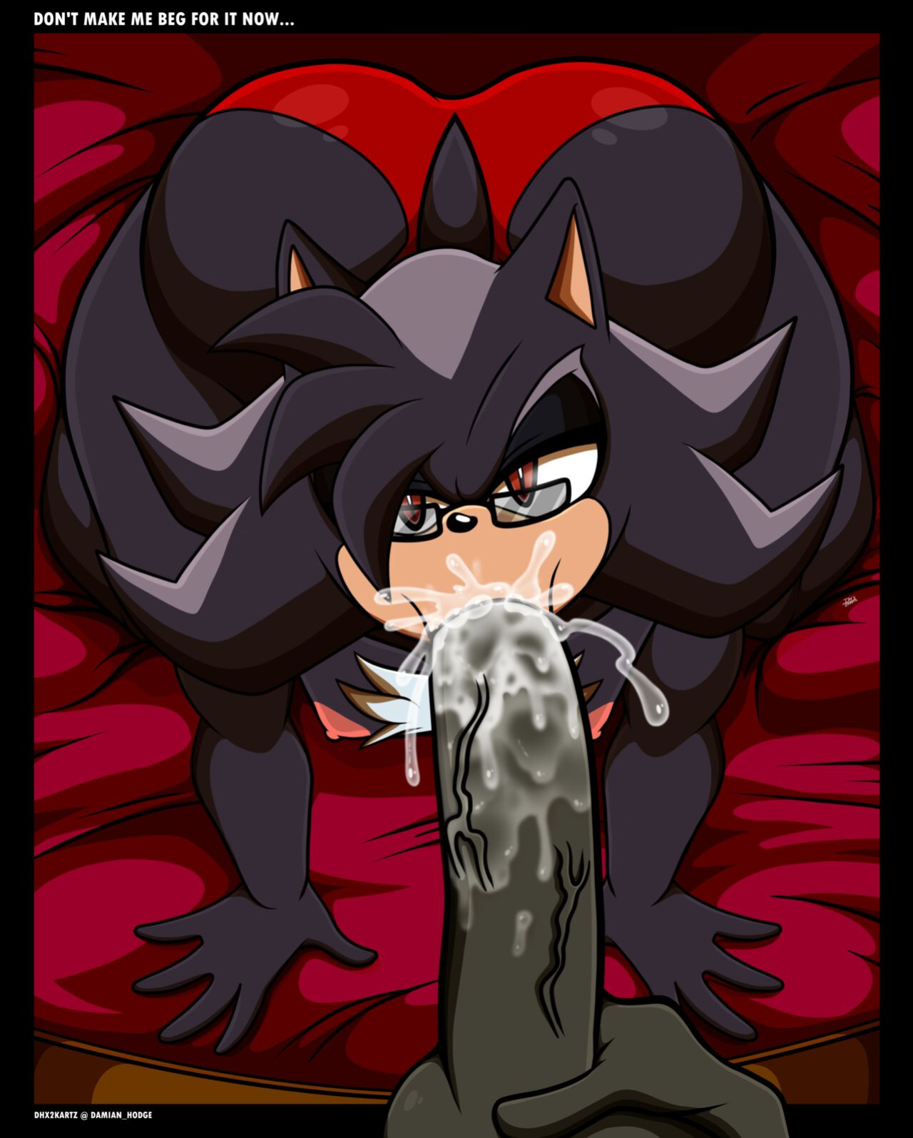 [DHX2KArtz] DON'T MAKE ME BEG FOR IT NOW...