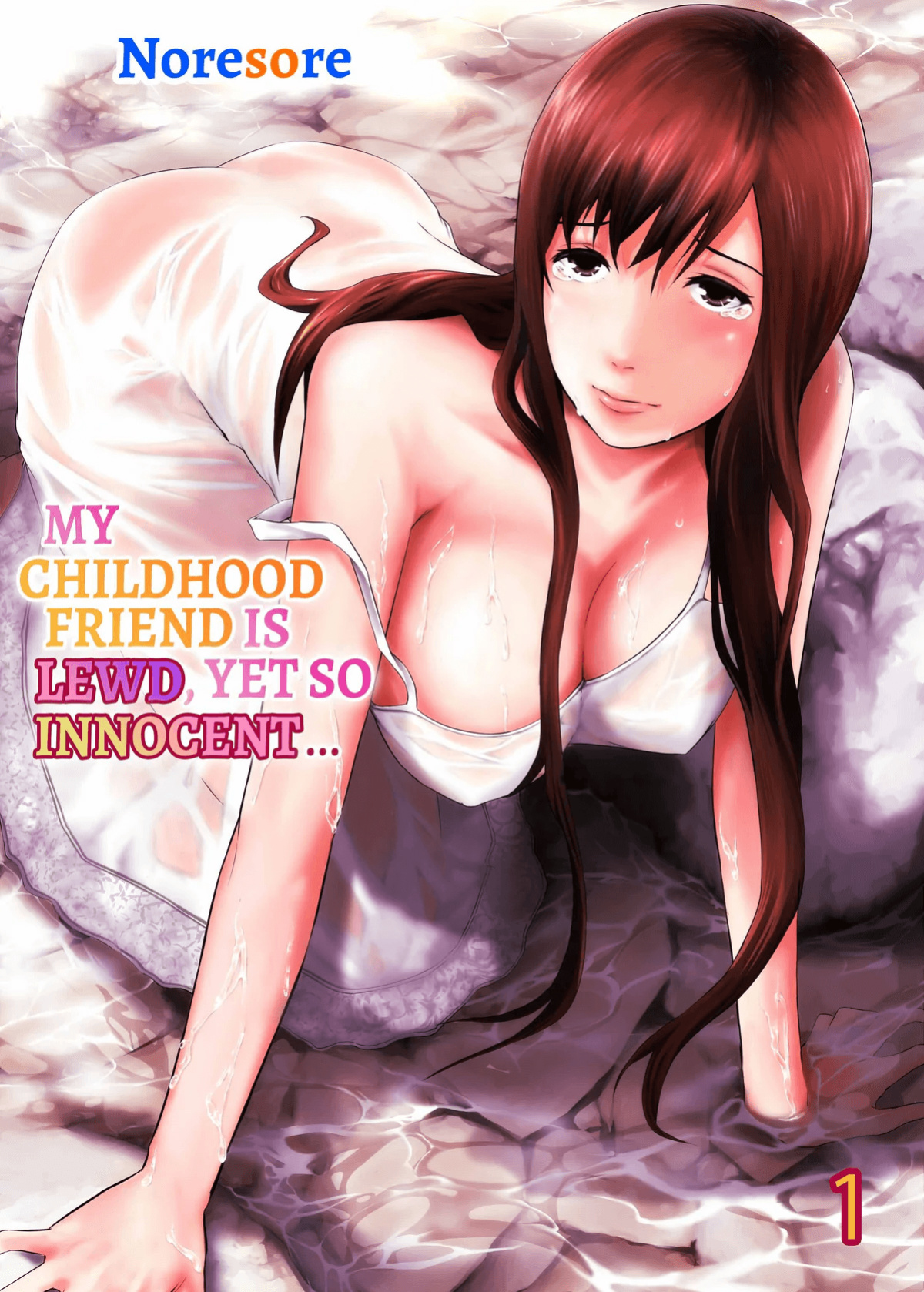 [Noresore] Osananajimi wa Midarade Junshin ～ Asemamire de, Zutto. 1 | My Childhood Friend Is Lewd, Yet So Innocent... 1
