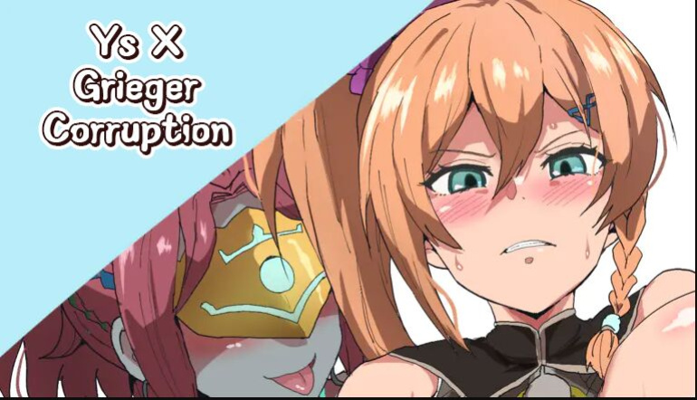 [Sanatuki] Ys X Grieger Corruption