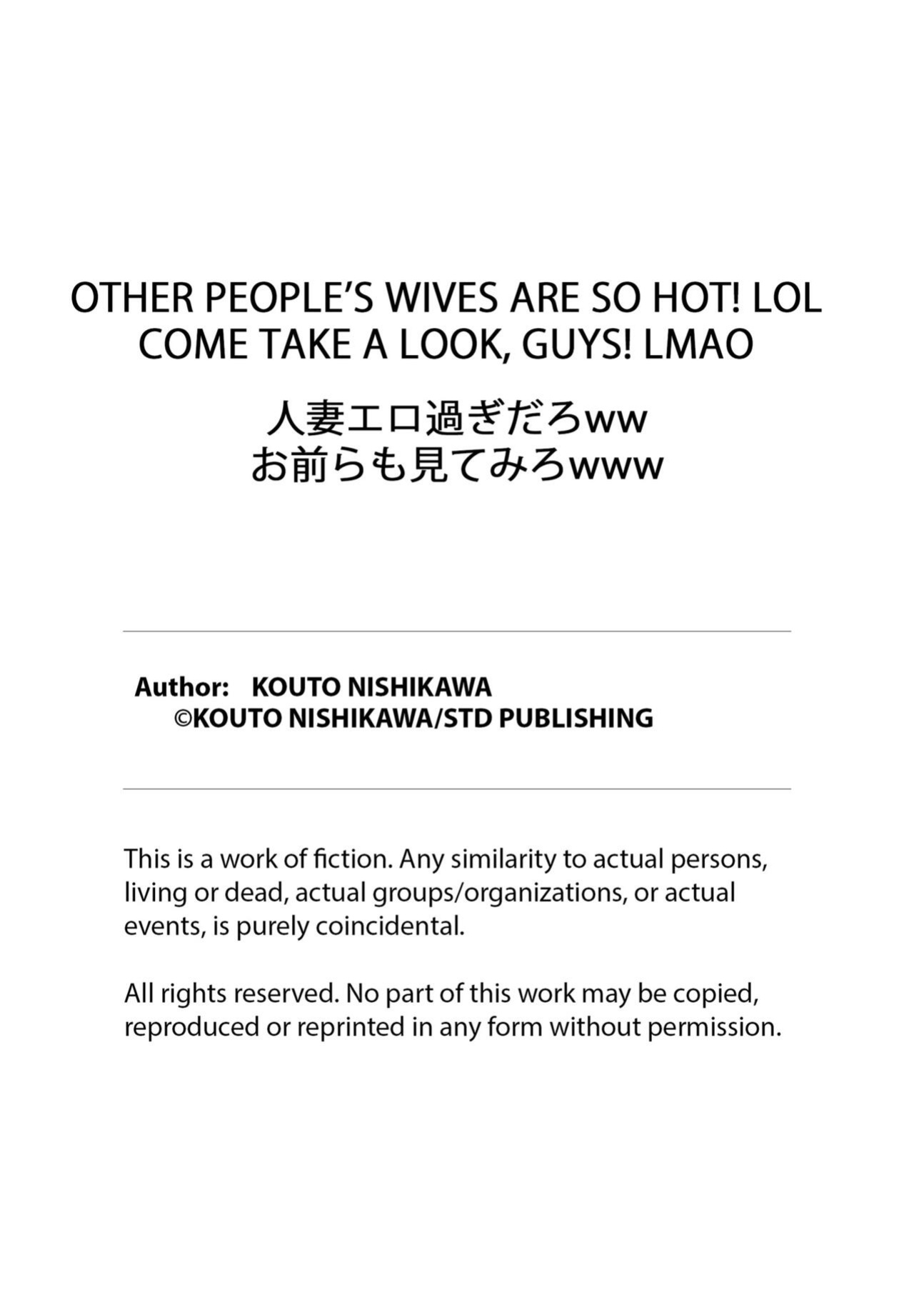[Nishikawa Kouto] Hitozuma Ero Sugidaro ww Omaera mo Mitemiro www 1 | OTHER PEOPLE'S WIVES ARE SO HOT! LOL COME TAKE A LOOK, GUYS! LMAO 1 [Descensored]